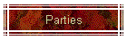 Parties